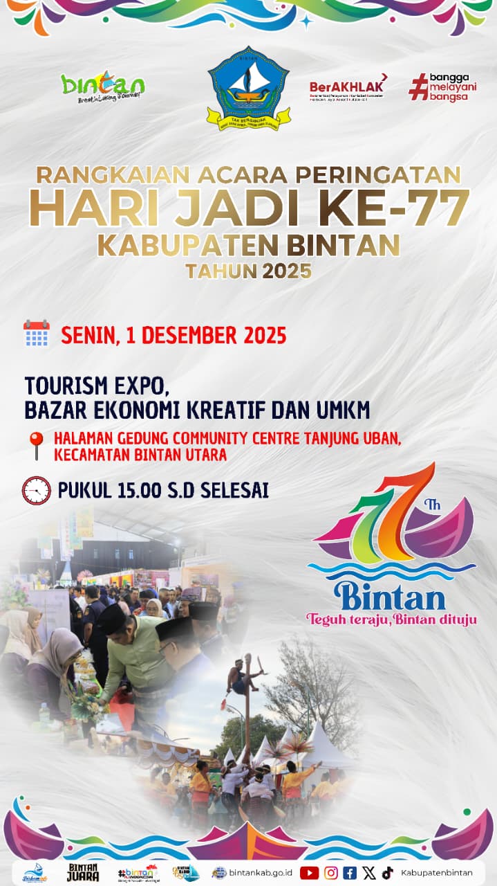 Catat Rangkaiannya, Ayo Semarakkan Hari Jadi ke-77 Kabupaten Bintan!