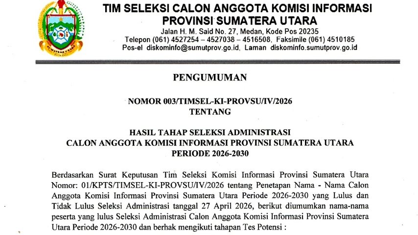 Pengumuman KI Sumut 2026, Ini 76 Peserta Lulus Seleksi Administrasi